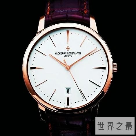 世界十大最贵的手表排行，劳力士只能无奈垫底。